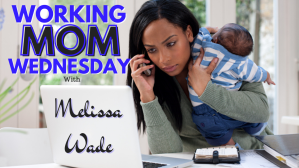 working mom wednesday graphic